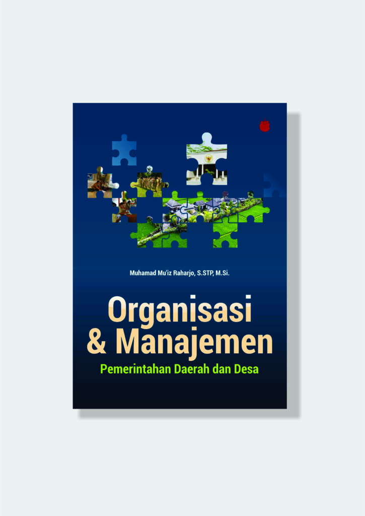 Organisasi & Manajemen Pemerintah Daerah dan Desa