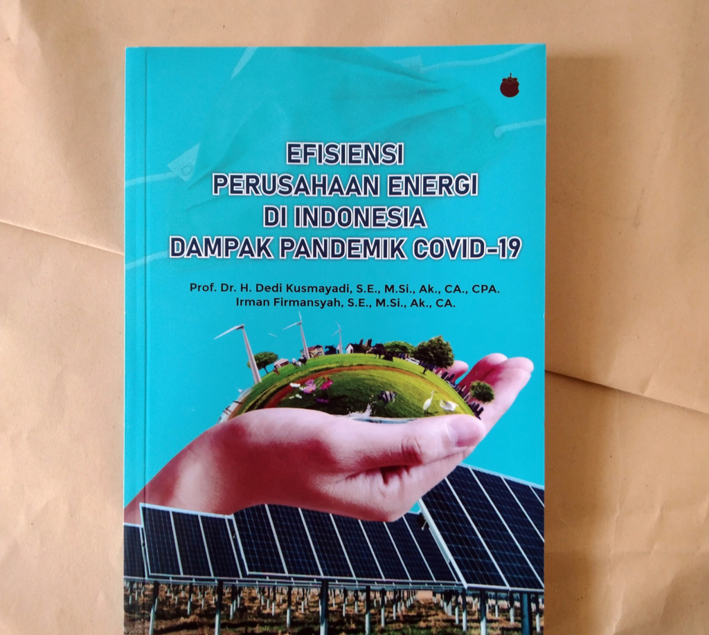 Buku Efisiensi Perusahaan Energi di Indonesia Dampak Pandemik Covid-19