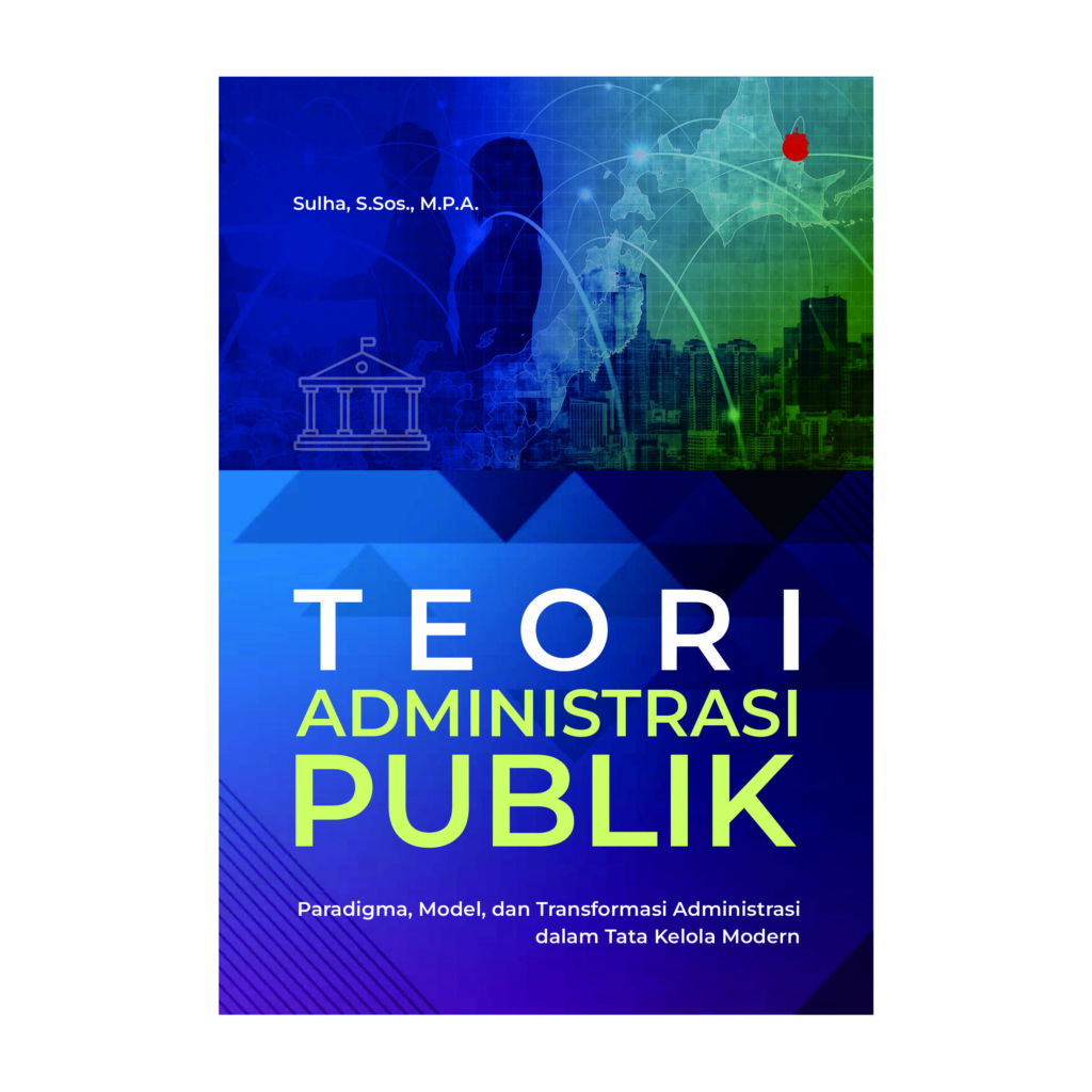 Teori Administrasi Publik